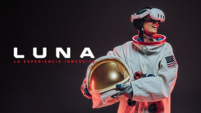 LUNA: La Experiencia Inmersiva